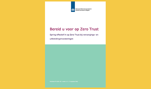 NCSC publiceert factsheet ‘Bereid u voor op Zero Trust’