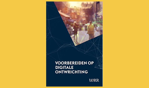 WRR rapport: digitale ontwrichting